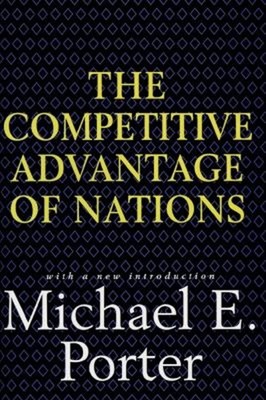 Competitive Advantage of Nations Hardcover Michael E. Porter