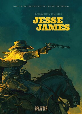 Die wahre Geschichte des Wilden Westens: Jesse James, Splitter, deutsch, NEU