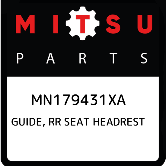 MN179431XA Mitsubishi Guide, rr seat headrest MN179431XA, New