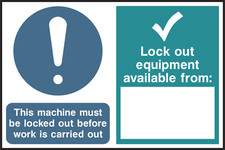 This machine must be locked out before work is carried out - Lock out equipment