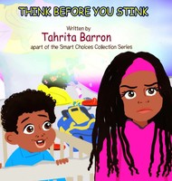 Tahrita Barron | Think Before You Stink | Buch | Englisch (2020) | Gebunden