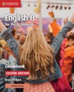 English B for the IB Diploma Coursebook | Brad Philpot | englisch