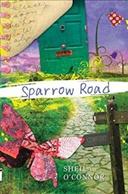 Sparrow Road Hardcover Sheila O'Connor