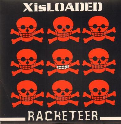 X Is Loaded(Ltd Edn. 7'' Vinyl P/S)Racketeer-Thrill Kill-TTK001-UK-2004-NM/M