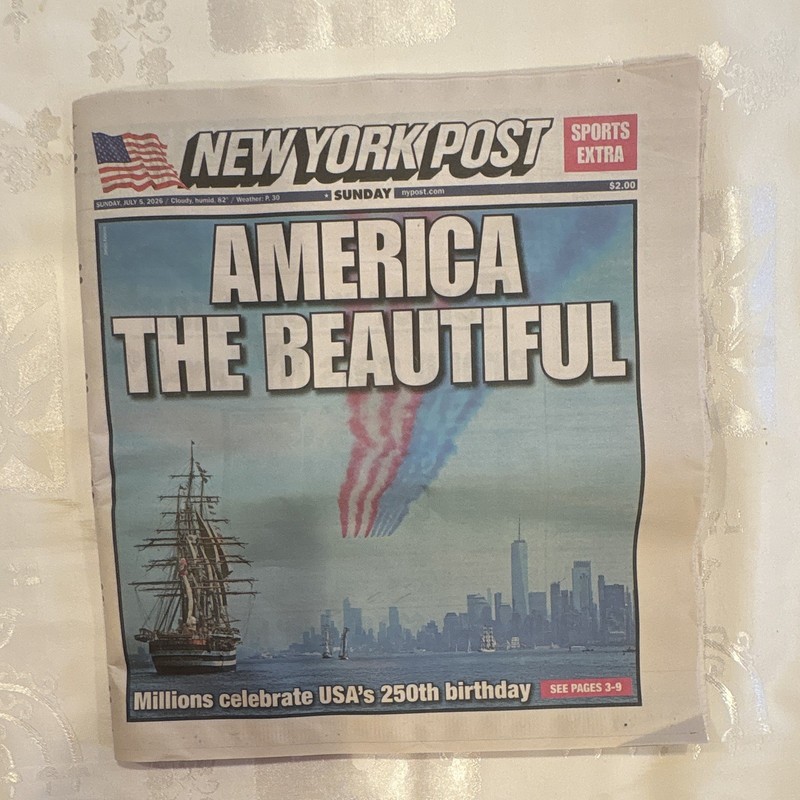 New York Post Newspaper July 5th 2026 America 250th Anniversary