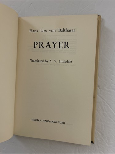 Prayer by Hans Urs von Balthasar 1961 1st Hardcover - Picture 2 of 18