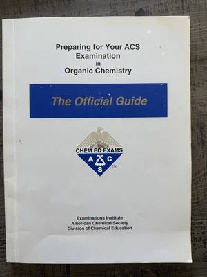 [NEW]Preparing for Your Acs Examination in Organic Chemistry: The Official Guide