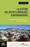 Fumi Yamada | La Gestion Des DéChets MéNagers D'antananarivo | Taschenbuch