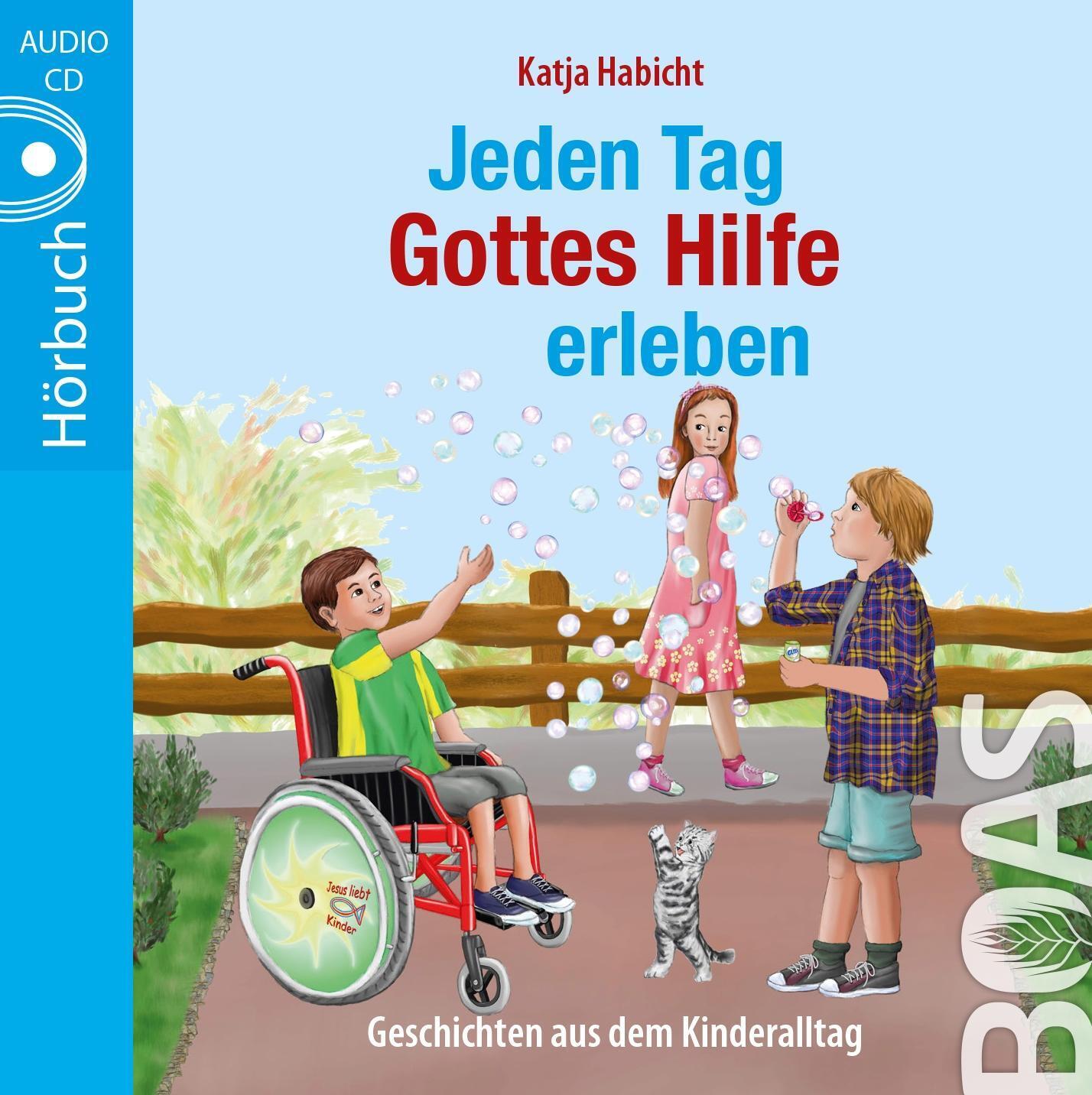 Thumbnail - Jeden Tag Gottes Hilfe Erleben | Geschichten Aus Dem Kinderalltag |