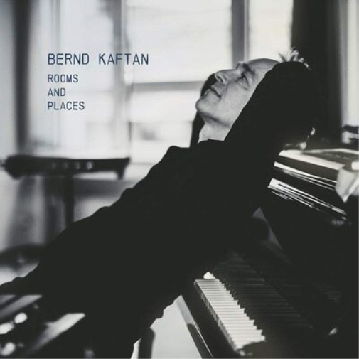 Bernd Kaftan Rooms and Paces (CD) Album Digipak