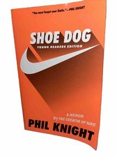 Shoe Dog : Young Readers Edition by Phil Knight (2019, Trade Paperback)
