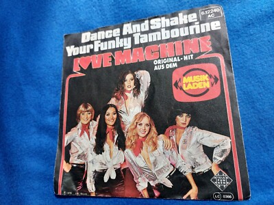 LOVE MACHINE :  Dance And Shake Your Funky Tambourine, 7'' Vinyl Single.