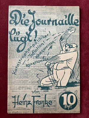 RARITÄT! Heinz Franke: Die Journaille lügt! Katastrophenpolitiker! Inflation! - Bild 1 von 4