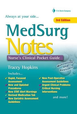 MEDSURG NOTES: NURSE'S CLINICAL POCKET GUIDE By Hopkins Rn Tracey Bsn BRAND NEW