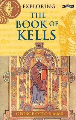 George Otto Simms Exploring the Book of Kells (Taschenbuch) (US IMPORT)
