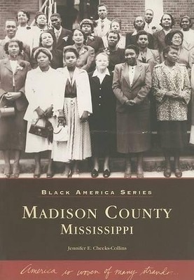Jennifer E. Cheeks-Collins Madison County, Mississippi (Taschenbuch)