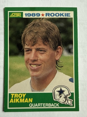 #ad 1989 Score 1989 Rookie Troy Aikman #270 RC $12.50