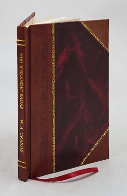 The Icelandic sagas [Leather Bound]