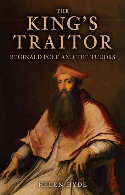 The Kings Traitor by Helen Hyde HARDBACK - Image 2