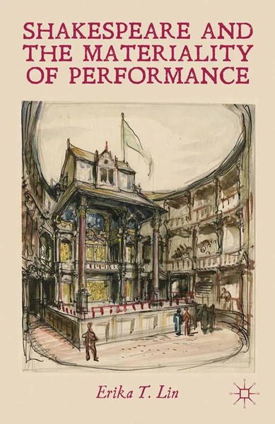 E. Lin | Shakespeare And The Materiality Of Performance | Taschenbuch | Englisch-image