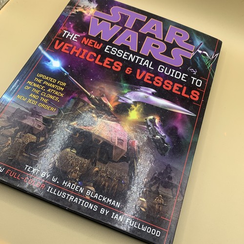 Star Wars: The New Essential Guid to Vehicles & Vessels Hardcover 2003 198 Pages - Picture 15 of 16