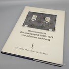 Werkverzeichnis der Druckgrafik 1960-1973 von Johannes Gachnang [1992] Neu Rar