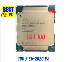 Lot 100- Intel Xeon E5-2620 V3 2.40GHz LGA 2011-3 Server Processor CPU SR207 85W