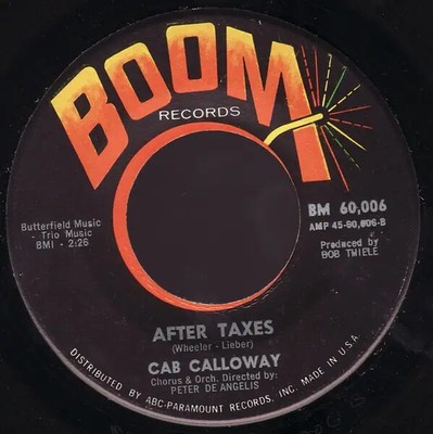 Cab Calloway History Repeats Itself / After Taxes Vinyl Single 7inch BooM Rec