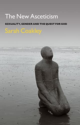 The New Asceticism: Sexuality, Gender and the Quest for God - Image 5