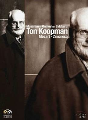 Ton Koopman: Mozart and Cimarosa