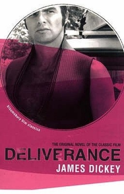 Deliverance (Bloomsbury Film Classics) von James Dickey