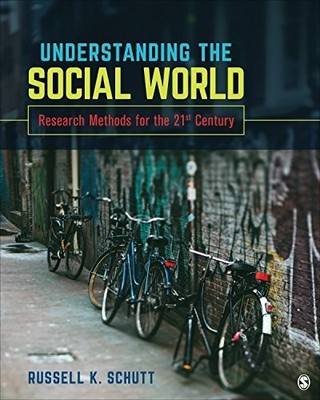 Understanding the Social World: Research Methods for Buch SAGE Publications Inc