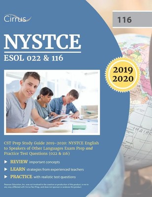 Cirrus Teacher Certification Exam Team | NYSTCE ESOL 022 & 116 CST Prep Study...