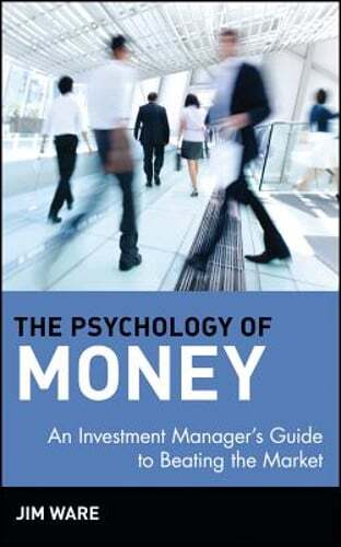 Master the Psychology of Money to Beat the Market Like a Pro Investor