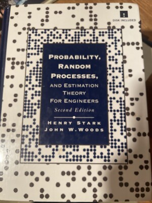 Probability, Random Processes, and Estimation Theory for Engineers by John W....