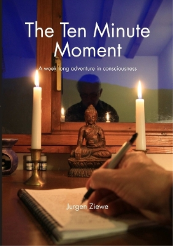 Jurgen Ziewe The Ten Minute Moment (Tascabile)
