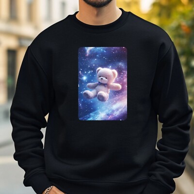 Teddy Bear Floating In Space Cosy And Perfect For Any Occasion S To 4XL