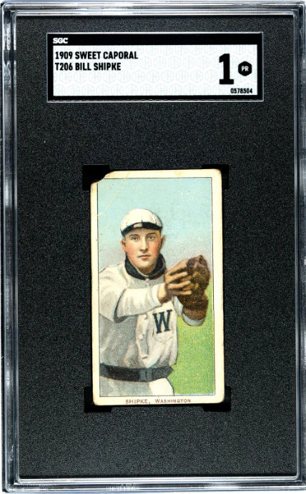 1909 T206 BILL SHIPKE NNO POOR SWEET CAPORAL 150 SGC 1 WASHINGTON SENATORS
