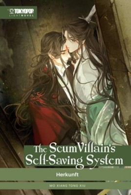 The Scum Villain's Self-Saving System Light Novel 02 Mo Xiang Tong Xiu