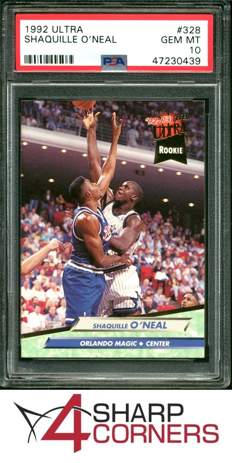1992 ULTRA #328 SHAQUILLE O'NEAL RC MAGIC HOF PSA 10