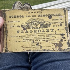 Flageolet Whistle Howe  s School Book Instructions Rare Music Songs Instrument