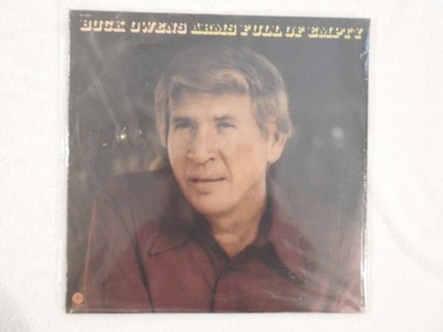 Buck Owens ''Arms Full Of Empty'' BRAND NEW Vinyl! From Buck's Private Vault!