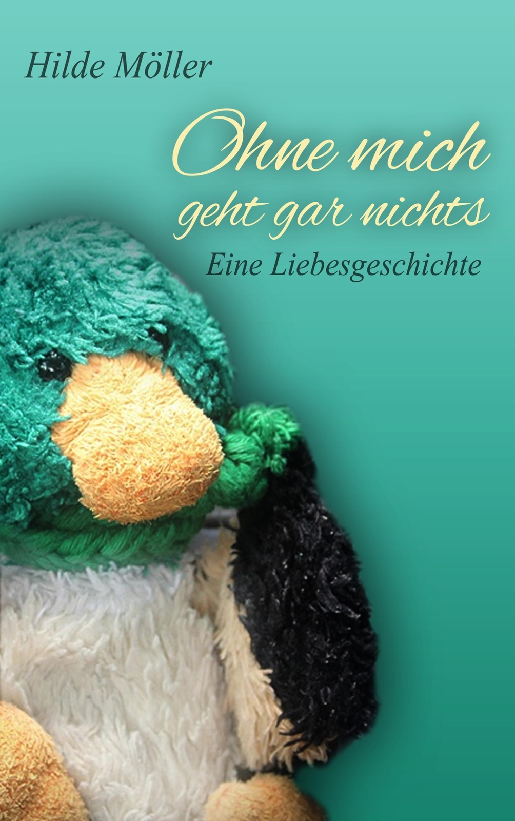 Thumbnail - Ohne Mich Geht Gar Nichts | Buch | 9783752831863