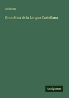 AnóNimo | GramáTica De La Lengua Castellana | Taschenbuch | Spanisch (2025)