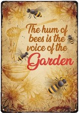 Garden Decorative Metal Signs Home D cor 8x12 Bee Honey The Hum of Bees is The V