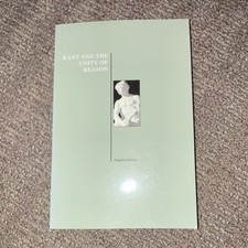 Kant and the Unity of Reason Angelica Nuzzo Purdue University Press Hardcover