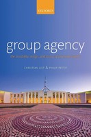 Group Agency | The Possibility, Design, And Status Of Corporate Agents | Buch