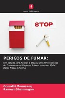 Perigos DE Fumar: Gomathi Munusamy (U. A.) Taschenbuch Portugiesisch 2022