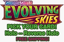 Evolving Skies (SWSH) Pick Your Card! Holos | Reverse Holos