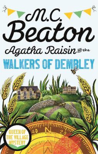 Thumbnail - Agatha Raisin And The Walkers Of Dembley (agatha Raisin) By Beaton, M.